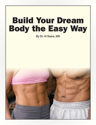 Build Your Dream Body the Easy Way